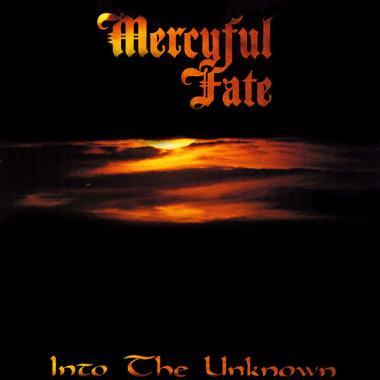 Mercyful Fate -  Into the Unknown